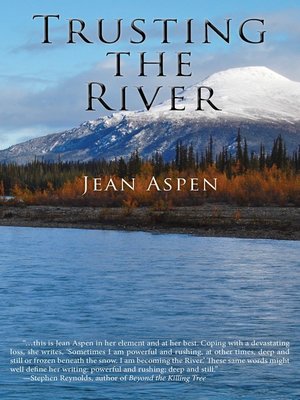 cover image of Trusting the River